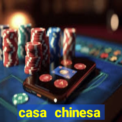 casa chinesa plataforma de jogos